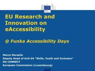 EU Research and Innovation on eAccessibility @ Funka Accessibility Days