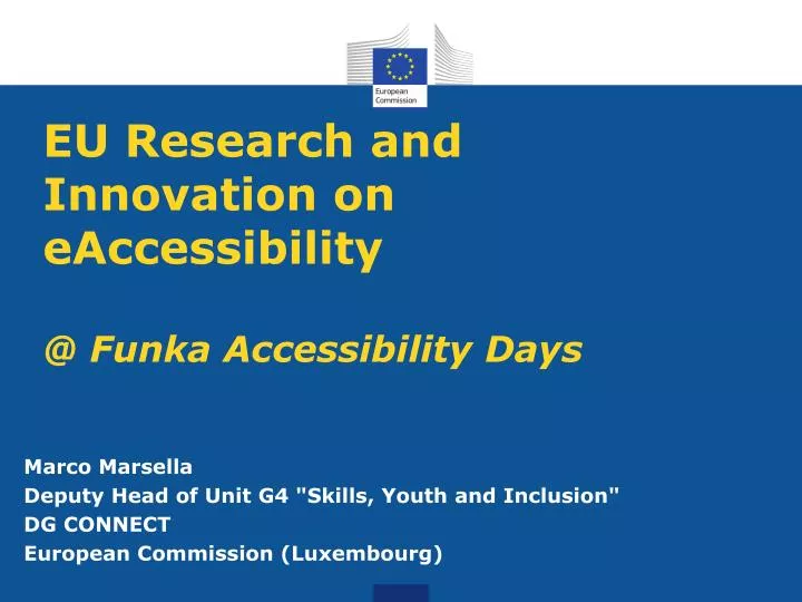 eu research and innovation on eaccessibility @ funka accessibility days