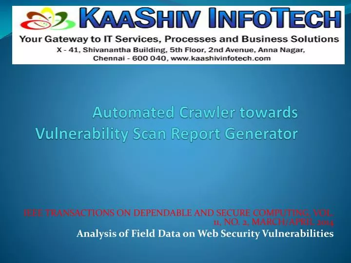 automated crawler towards vulnerability scan report generator