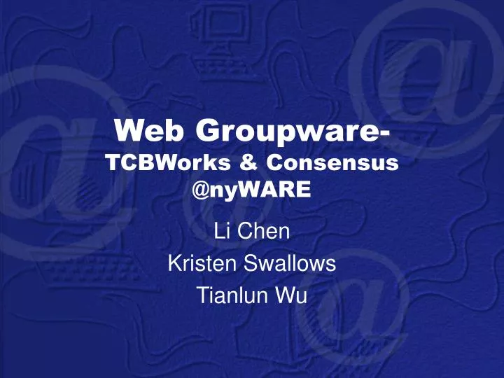 web groupware tcbworks consensus @nyware