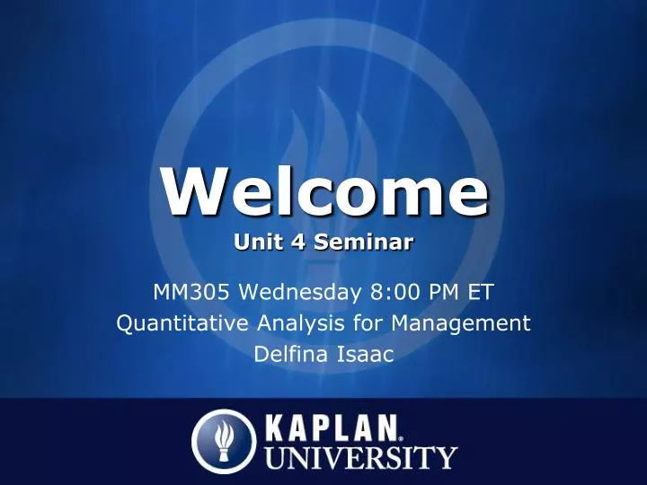 welcome unit 4 seminar