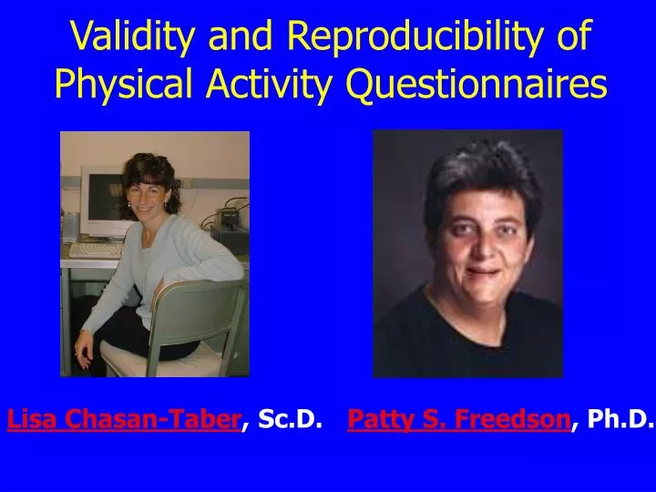 validity and reproducibility of physical activity questionnaires