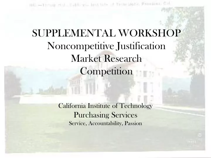 supplemental workshop noncompetitive justification market research competition