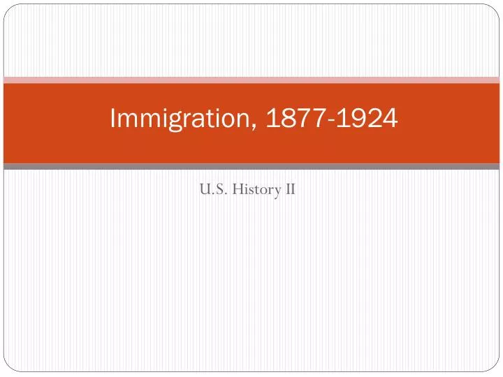 immigration 1877 1924