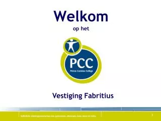 welkom op het