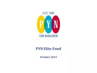 PYN Elite Fund October 2014