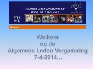 algemene leden vergadering gv brinio dd 7 april 2014