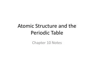 atomic structure and the periodic table