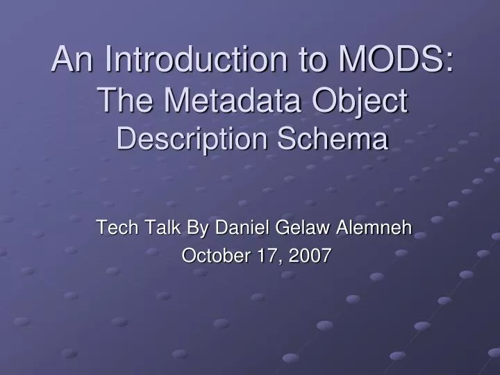 an introduction to mods the metadata object description schema