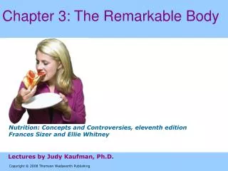 Chapter 3: The Remarkable Body