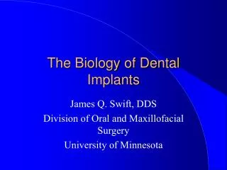 The Biology of Dental Implants