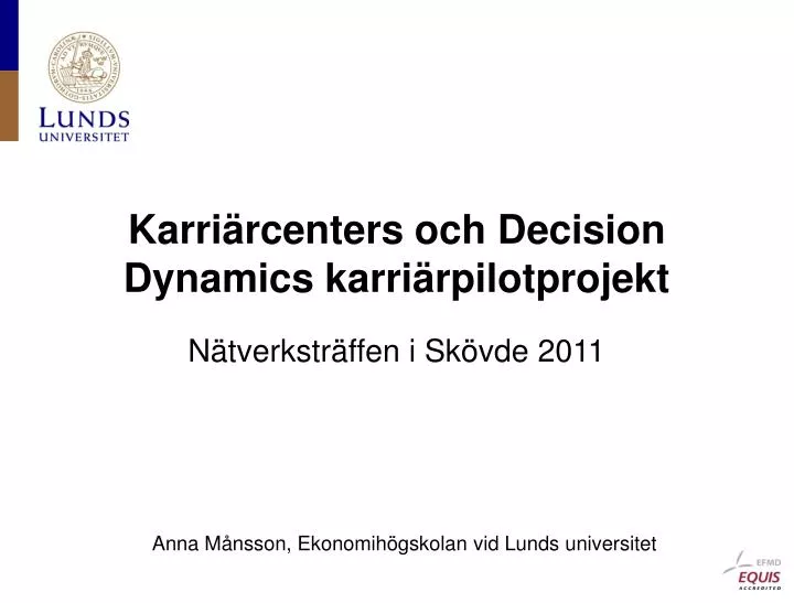 karri rcenters och decision dynamics karri rpilotprojekt
