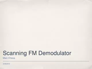 Scanning FM Demodulator