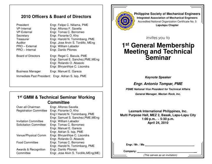 invites you to 1 st general membership meeting and technical seminar