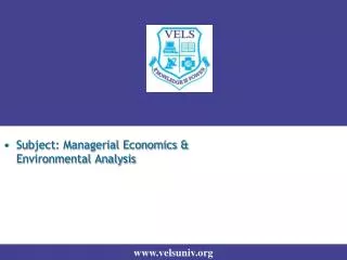 Subject: Managerial Economics &amp; Environmental Analysis