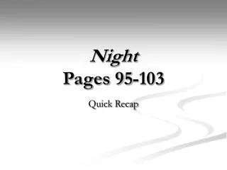 Night Pages 95-103