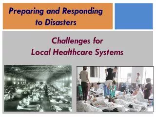 Challenges for Local Healthcare Systems