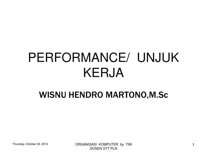 performance unjuk kerja