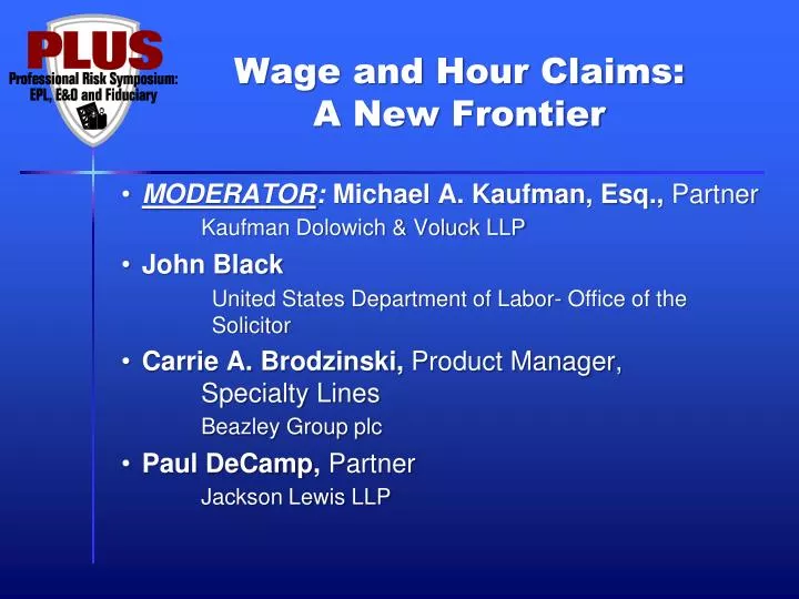 wage and hour claims a new frontier