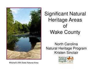 Significant Natural Heritage Areas of Wake County