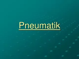 pneumatik