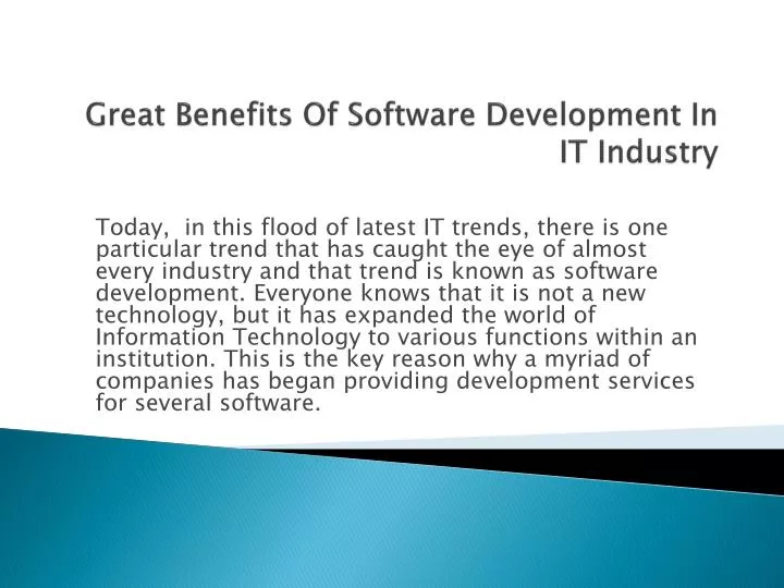 great benefits of software development in it industry