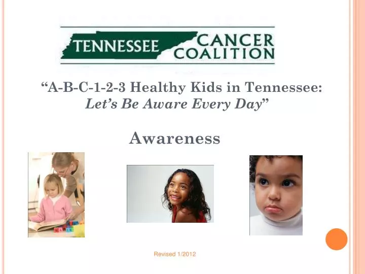 a b c 1 2 3 healthy kids in tennessee let s be aware every day awareness