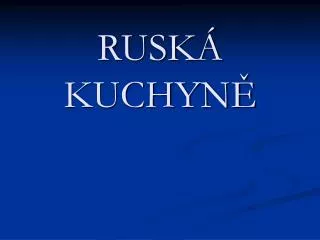 rusk kuchyn