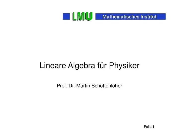 lineare algebra f r physiker prof dr martin schottenloher