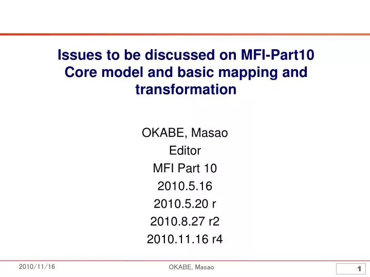 issues to be discussed on mfi part10 core model and basic mapping and transformation