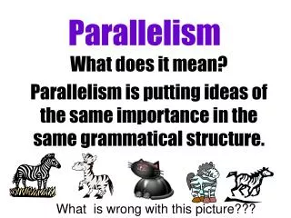 Parallelism