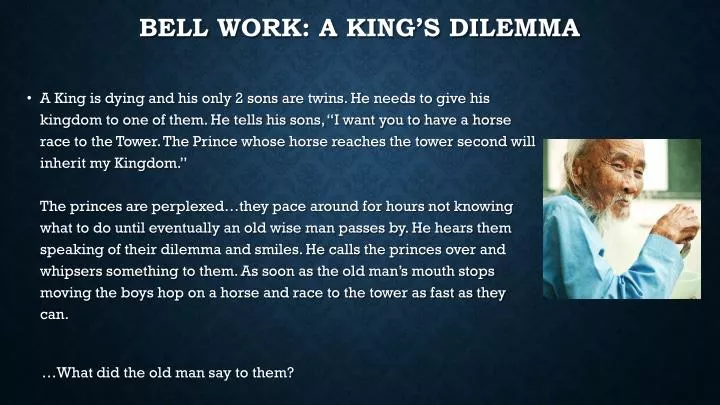 bell work a king s dilemma