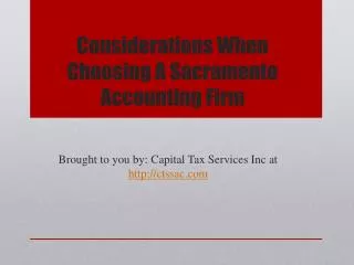 Considerations When Choosing A Sacramento Accounting Firm