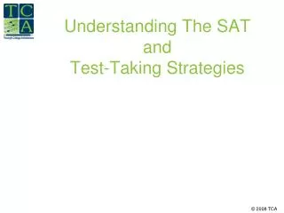 Understanding The SAT and Test-Taking Strategies