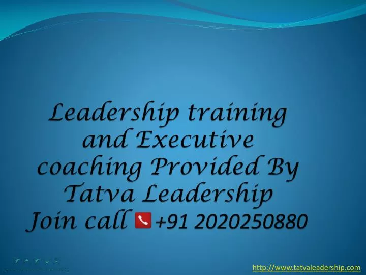 leadership training and executive coaching provided by tatva leadership join call 91 2020250880