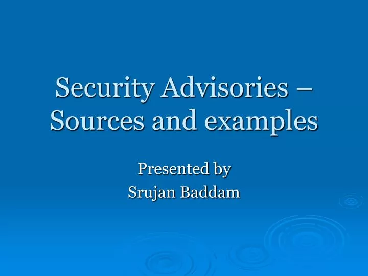 security advisories sources and examples
