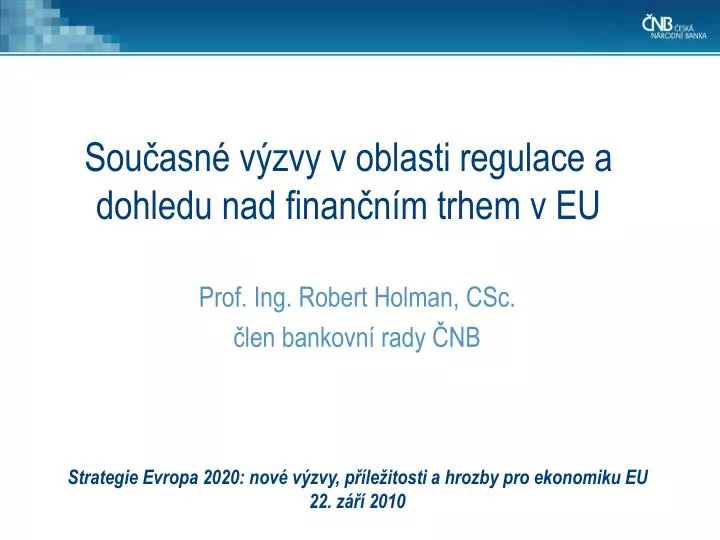 strategie evropa 2020 nov v zvy p le itosti a hrozby pro ekonomiku eu 22 z 2010