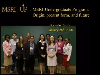 : MSRI-Undergraduate Program: Origin, present form, and future