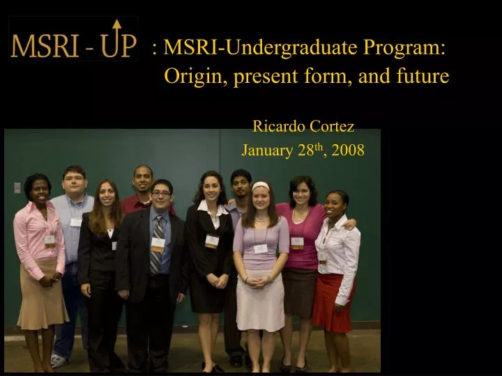 msri undergraduate program origin present form and future