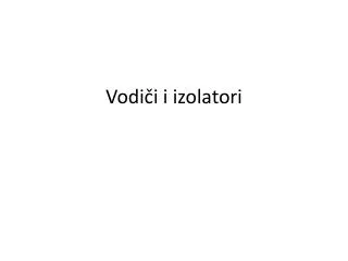 vodi i i izolatori