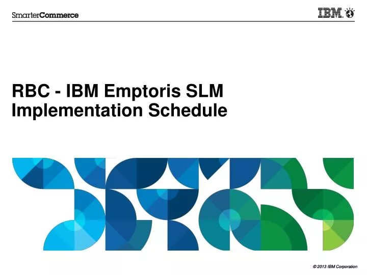 rbc ibm emptoris slm implementation schedule