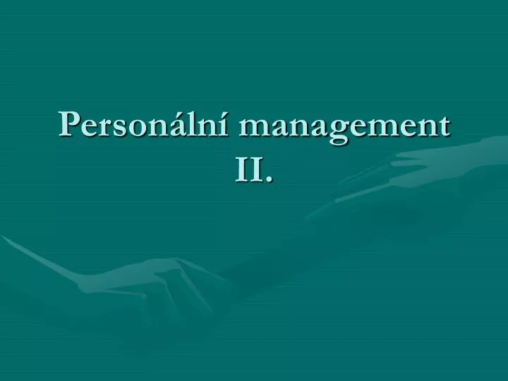 person ln management ii