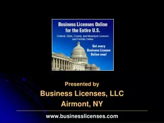 Presented by Business Licenses, LLC Airmont, NY businesslicenses