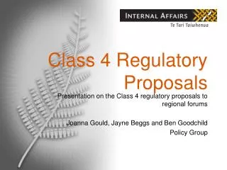 Class 4 Regulatory Proposals