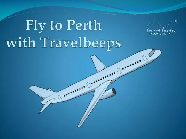 fly to perth with travelbeeps