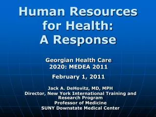 Human Resources for Health: A Response