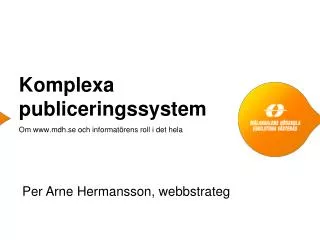komplexa publiceringssystem