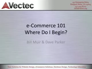 e-Commerce 101 Where Do I Begin?