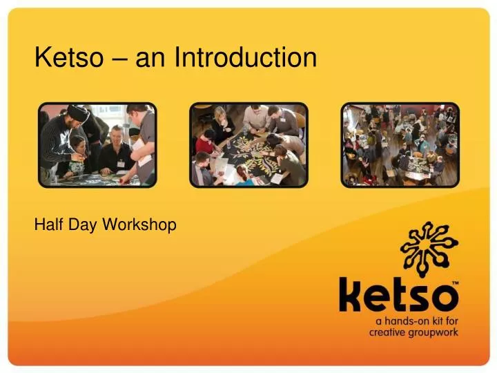 ketso an introduction