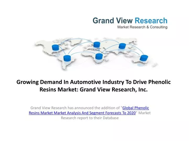 growing demand in automotive industry to drive phenolic resins market grand view research inc